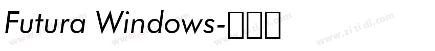 Futura Windows字体转换 Futura Windows字体转换